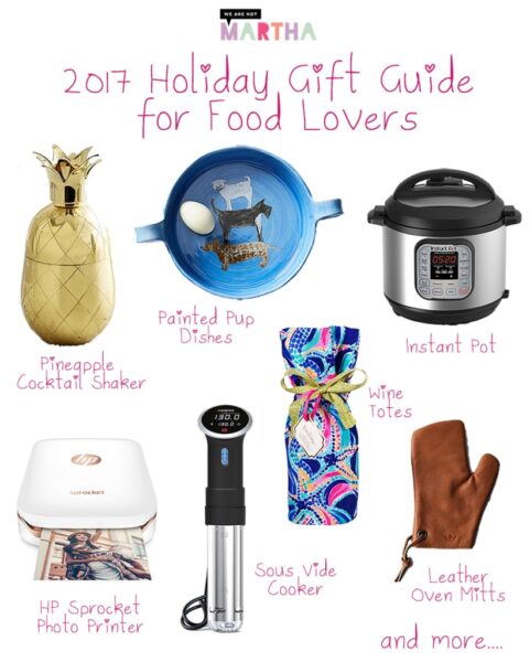 Looking for the perfect holiday gift for all the foodies and food lovers in your life? We are not Martha'a 2017 Holiday Gift Guide for Food Lovers is here!