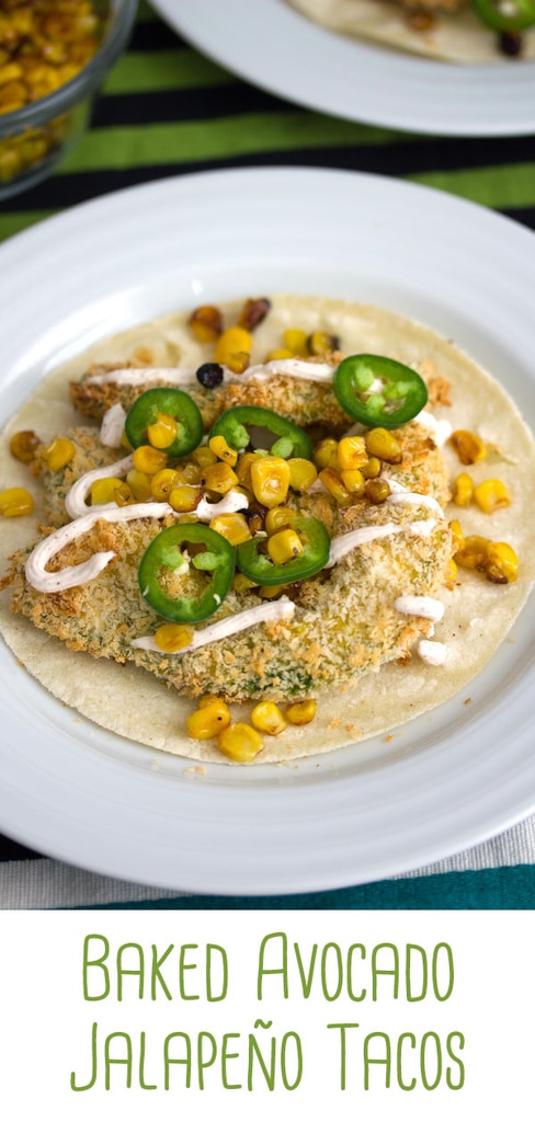 Baked Avocado Tacos with Jalapeños -- Oven-baked avocados and jalapeños are the stars of these tacos, with grilled corn and chili Greek yogurt sauce in the supporting roles. Easy enough for a weeknight dinner, Baked Avocado Jalapeño Tacos are completely satisfying, even without meat! | wearenotmartha.com #avocados #tacos #baked
