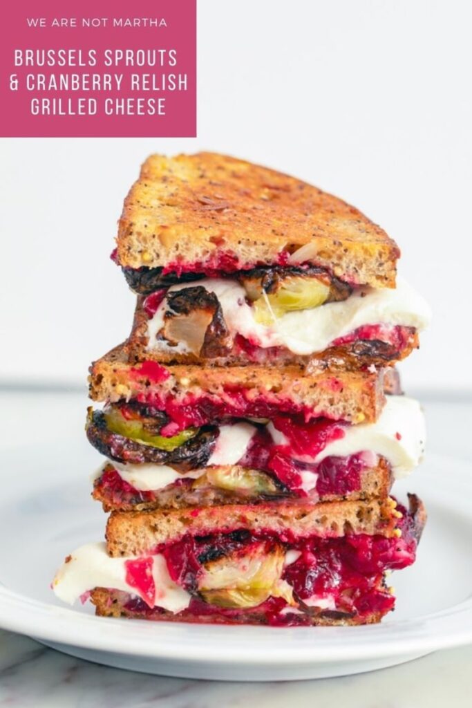 This Brussels Sprout and Cranberry Relish Grilled Cheese Sandwich can be made with Thanksgiving leftovers or completely from scratch! | wearenotmartha.com #grilledcheese #thanksgivingleftovers #thanksgivingsandwich #brusselssprouts