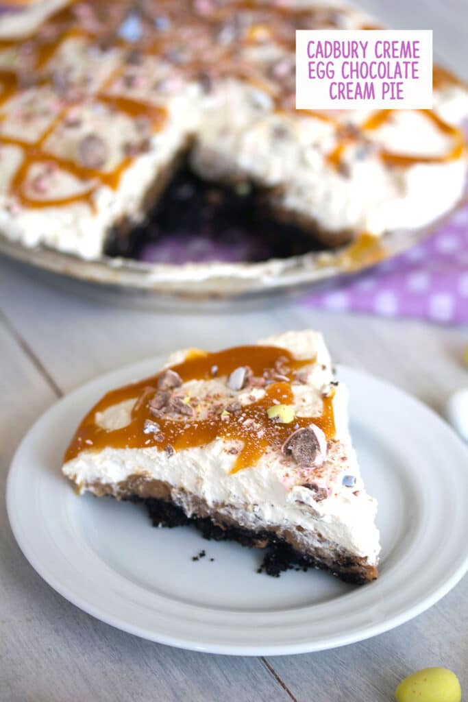 Head-on view of a slice of Cadbury Egg Pie on a white plate with the rest of the pie in the background and recipe title at top.