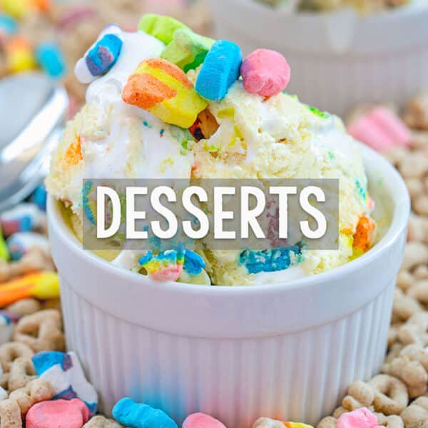 Desserts