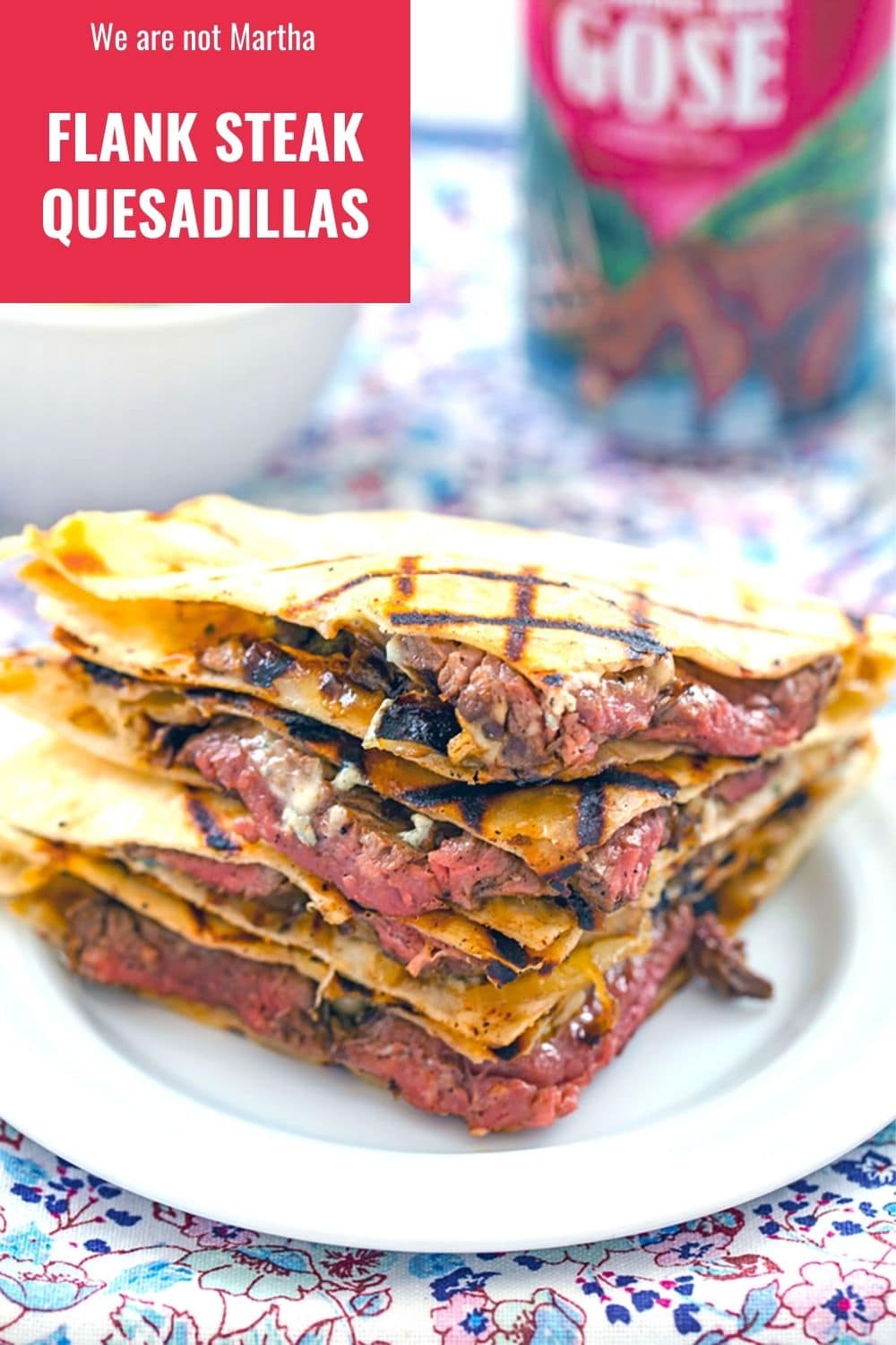 Flank Steak Quesadillas with Gorgonzola