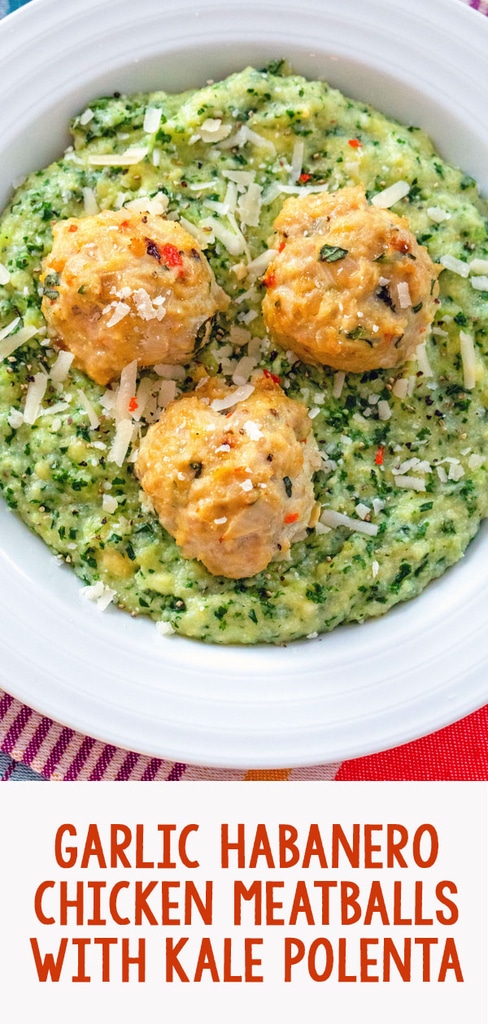 Garlic Habanero Chicken Meatballs with Kale Polenta -- Garlic Habanero Chicken Meatballs with Kale Polenta is comfort food that's packed with flavor, but still nice and healthy. It's the perfect chilly weather meal! | wearenotmartha.com #meatballs #chicken #polenta #kale #healthy #comfortfood