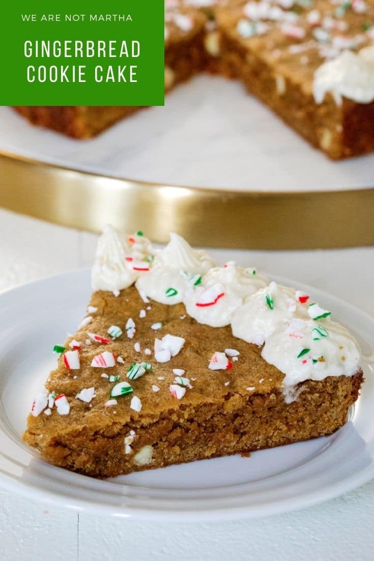 Gingerbread Cookie Cake Recipe | We are not Martha