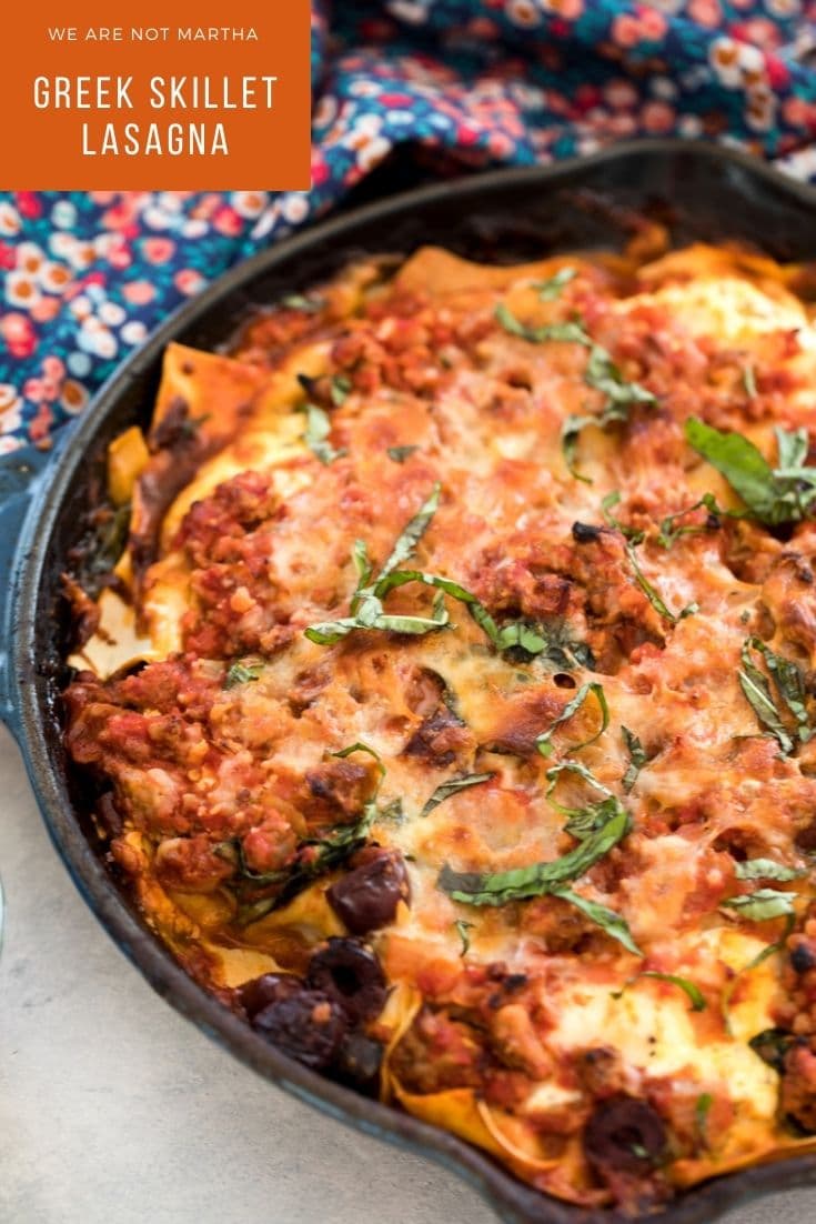 Greek Skillet Lasagna Recipe | We are not Martha