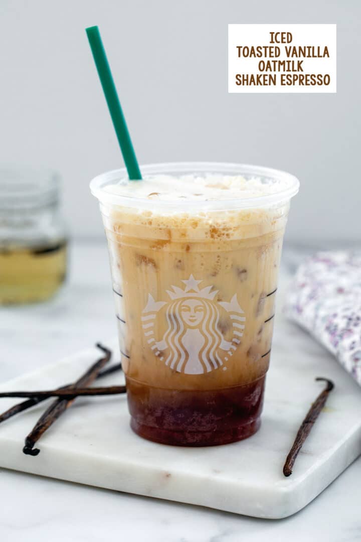 Iced Toasted Vanilla Oatmilk Shaken Espresso {Starbucks Copycat}