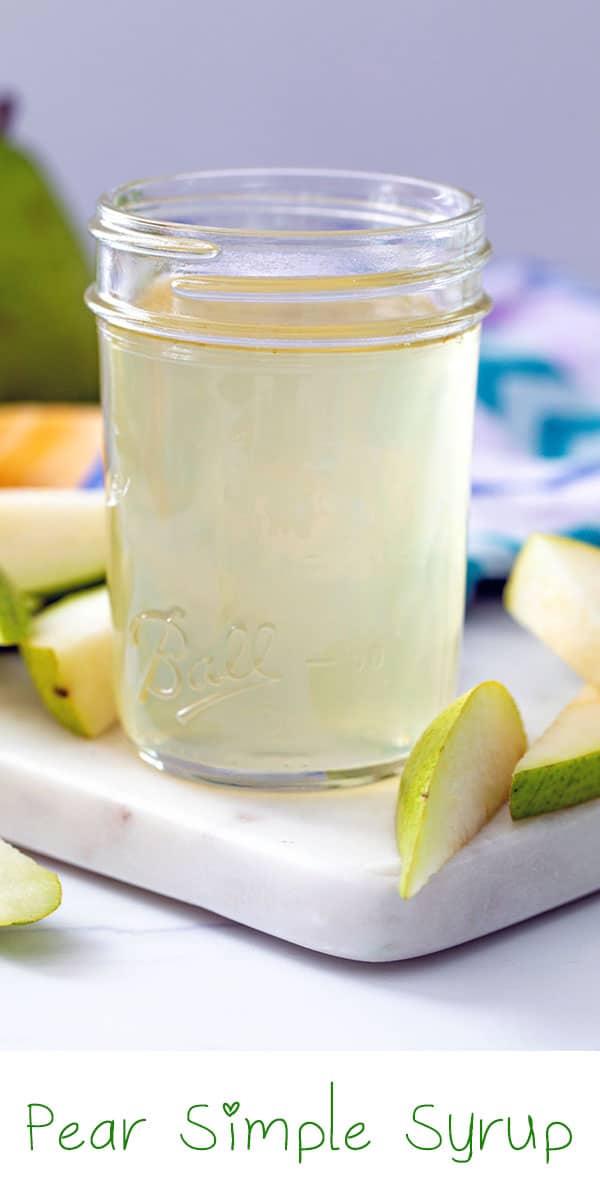 Pear Simple Syrup