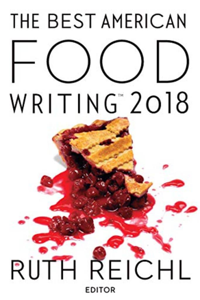 Cover of The Best American Food Writing 2018 book