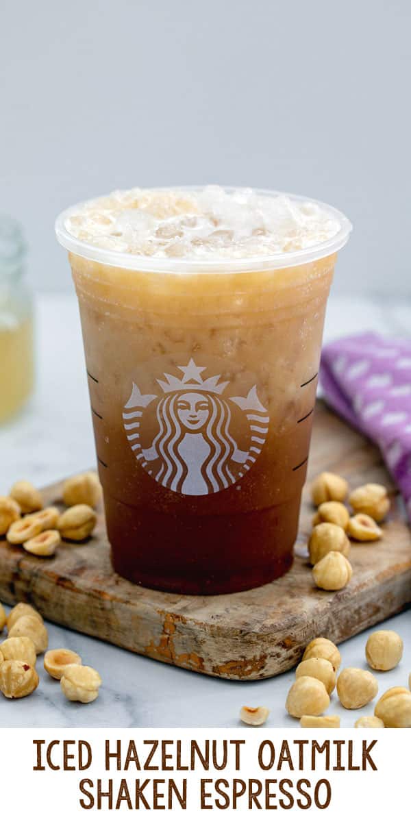 Iced Hazelnut Oatmilk Shaken Espresso {Starbucks Copycat}