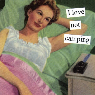 ilovenotcamping.jpg