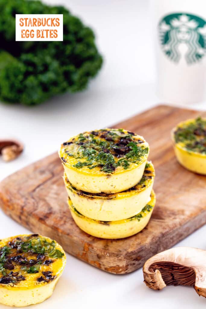 Kale and mushroom egg bites with bunch of kale and Starbucks cup in the background with recipe name at the top.