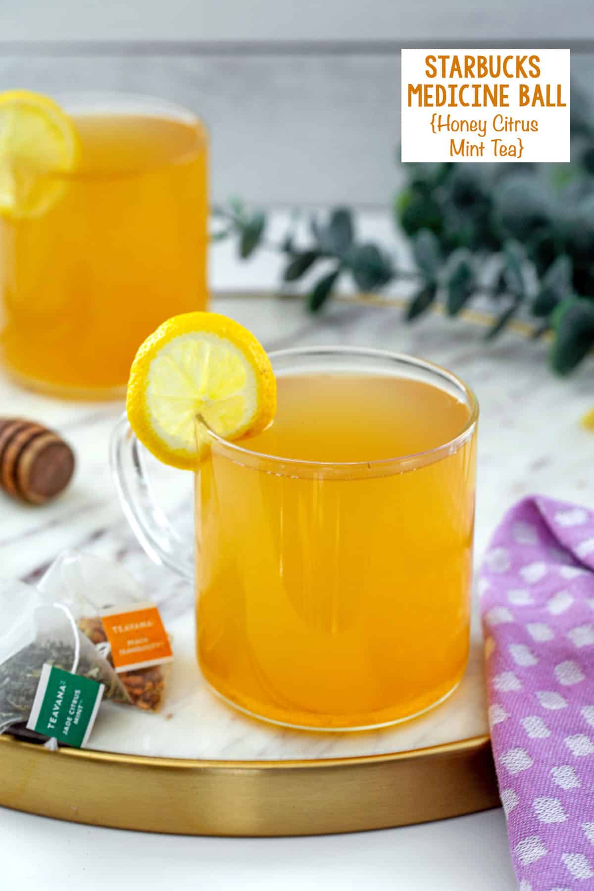 Starbucks Medicine Ball {Honey Citrus Mint Tea} We are not Martha