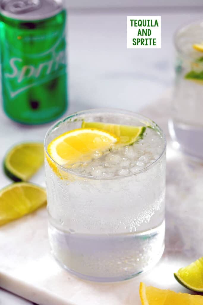 Glass of tequila and sprite with lemon and lime wedge and recipe title at top.